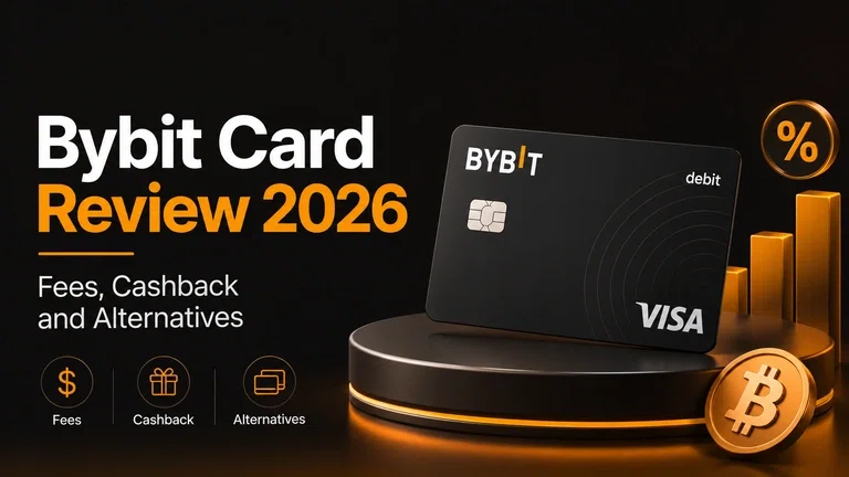 Bybit Card Review 2026: Fees, Cashback and Alternatives