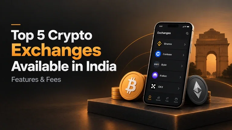 Top 5 Crypto Exchanges Available in India: Features & Fees