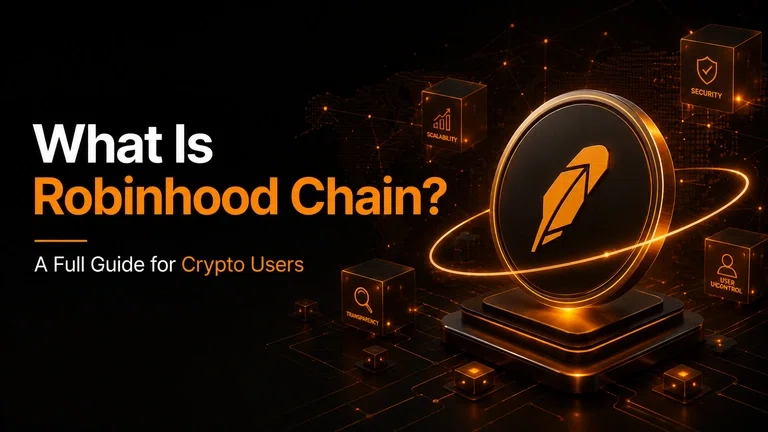 What Is Robinhood Chain? A Full Guide for Crypto Users